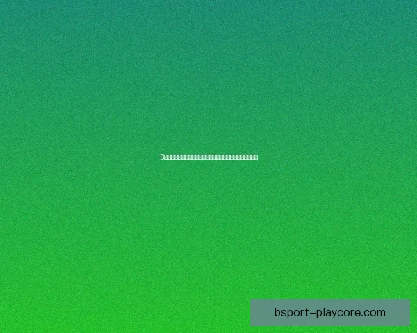 B体育登录入口畅享极速体育体验，让您随时随地掌握赛事动态